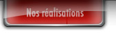 Nos r&eacute;alisations